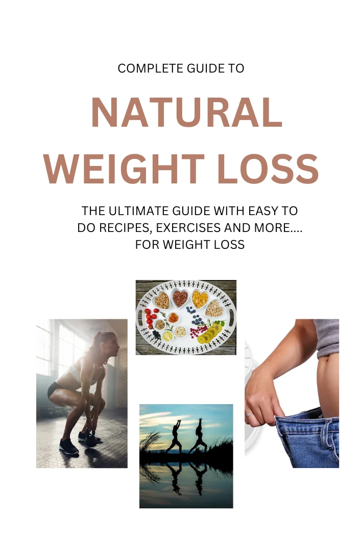 Complete Guide to Natural Weight Loss